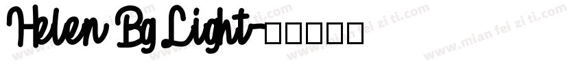 Helen Bg Light字体转换